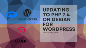 Read more about the article Updating to PHP 7.4 on Debian for WordPress