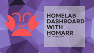 Read more about the article Homelab Dashboard with Homarr